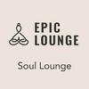 undefined Epic Lounge - Soul Lounge