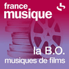 undefined France Musique - La B.O. Musiques de films