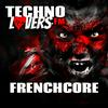 undefined Technolovers FRENCHCORE