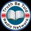 undefined Truth Be Told Radio Network 