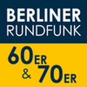 Radio Berliner Rundfunk – 60er & 70er