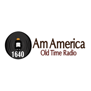 Ascolta 1640 Am America Old Time Radio nell'app