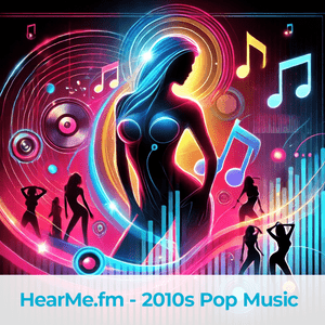 Ascolta 2010s Pop Music nell'app