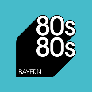 Ascolta 80s80s Bayern nell'app