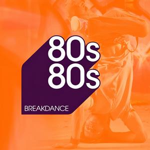 Ascolta 80s80s Breakdance nell'app