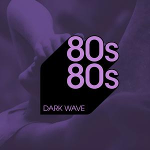 Ascolta 80s80s DARK WAVE nell'app