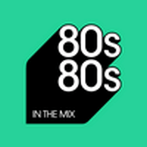 Ascolta 80s80s IN THE MIX nell'app