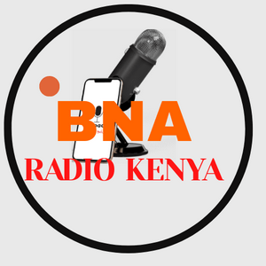 Ascolta BNA RADIO KENYA nell'app