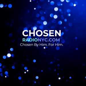 Ascolta CHOSEN RADIO NYC nell'app