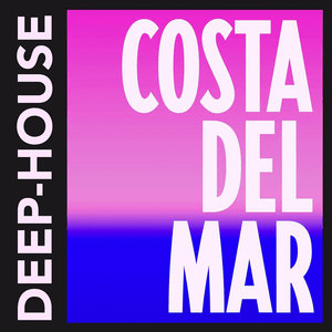 Ascolta Costa Del Mar - Deep-House nell'app