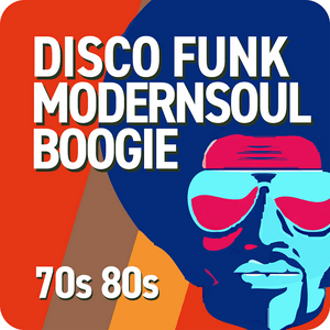 Ascolta 70 80 Disco Funk ModernSoul e Boogie nell'app