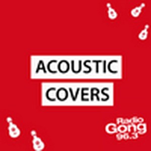 Ascolta Radio Gong 96.3 - Akustik Covers nell'app