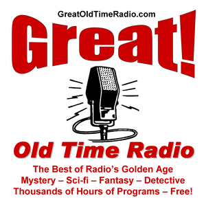 Ascolta Great Old Time Radio nell'app