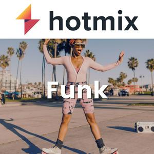 Ascolta Hotmix Funk nell'app