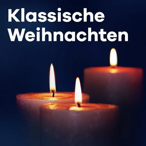 Klassik Radio Klassische Weihnachten