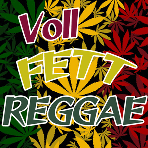 Ascolta Voll Fett Reggae nell'app