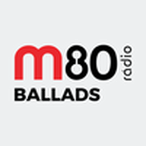 Ascolta M80 - Ballads nell'app