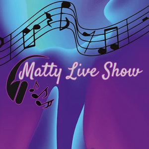 Ascolta Matty Live Show nell'app