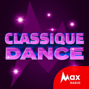 Ascolta Max Radio – Classique Dance nell'app