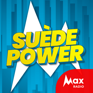 Ascolta Max Radio - Suède Power nell'app