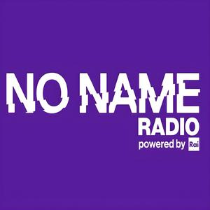 Ascolta NO NAME RADIO nell'app