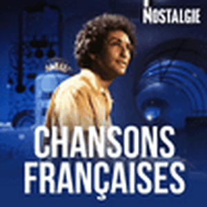 Ascolta NOSTALGIE CHANSONS FRANCAISES nell'app