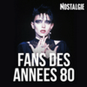 Ascolta NOSTALGIE FANS DES ANNEES 80 nell'app