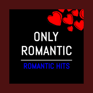 Ascolta Only Romantic nell'app