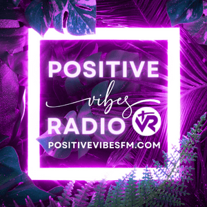 Ascolta Positive Vibes Radio nell'app