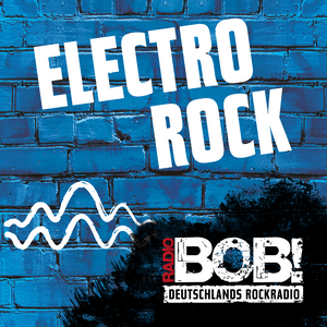 Ascolta RADIO BOB! BOBs Electro Rock nell'app