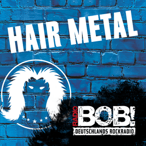 Ascolta RADIO BOB! Hair Metal nell'app