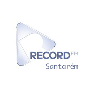 Ascolta Record FM Santarém nell'app