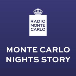 Ascolta Radio Monte Carlo - Monte Carlo Nights Story nell'app