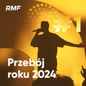 Ascolta RMF Przebój Roku 2024 nell'app