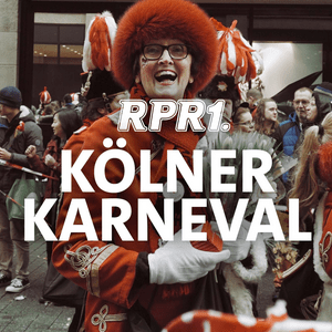 Ascolta RPR1. Kölner Karneval nell'app