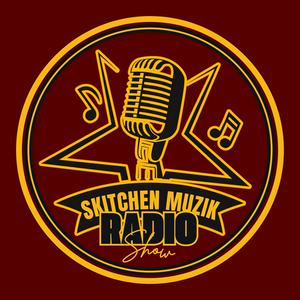 Ascolta Skitchen Muzik Radio Show nell'app