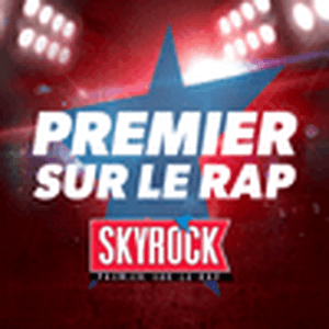 Ascolta Skyrock Premier sur le Rap nell'app