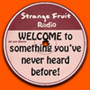 Ascolta Strange Fruit Radio nell'app