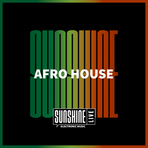 Ascolta SUNSHINE LIVE – Afro House nell'app