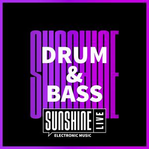 Ascolta SUNSHINE LIVE - Drum & Bass nell'app