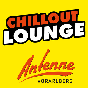 Ascolta ANTENNE VORARLBERG Chillout Lounge nell'app