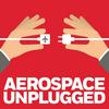 undefined Aerospace Unplugged