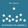 undefined Autocracy in America