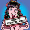 undefined Bawdy Storytelling