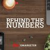 undefined Behind the Numbers: an EMARKETER Podcast