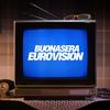 undefined Buonasera Eurovision!