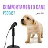 undefined Comportamento Cane, il Podcast