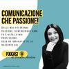 undefined Comunicazione che passione!