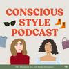 undefined Conscious Style Podcast