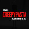 undefined Creepypasta: I Racconti Horror del Web